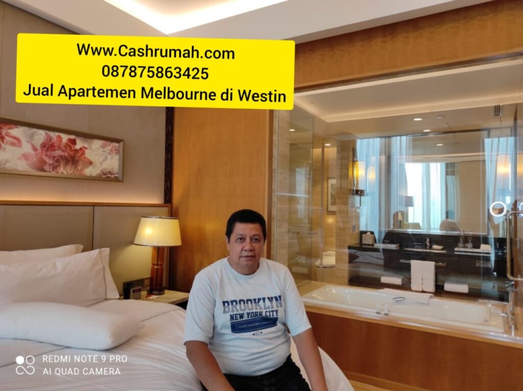 Jual Apartemen Melbourne Australia di Westin Jakarta 087875863425